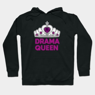 Drama Queen Hoodie